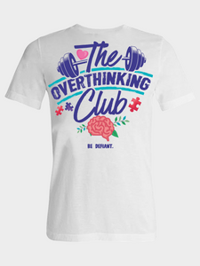 The Overthinking Club T-shirt