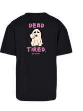 Load image into Gallery viewer, Dead Tired Oversized T-Shirt
